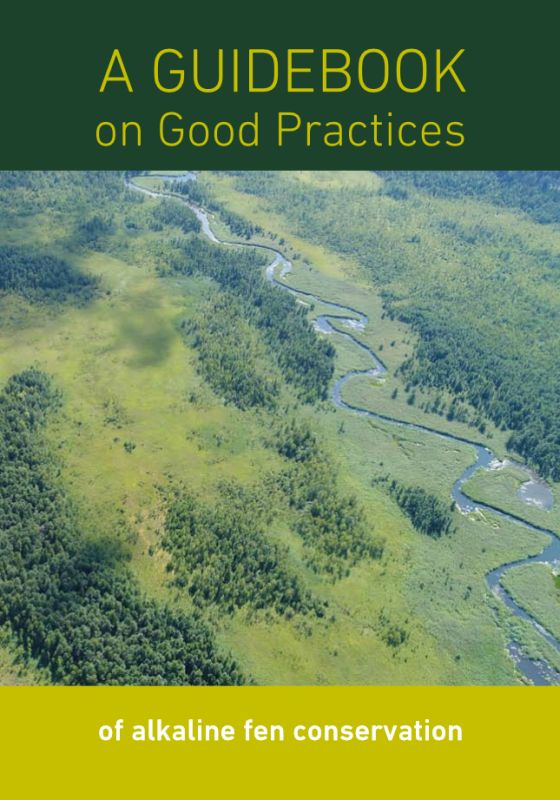 A Guidebook on Good Practicesof alkaline fen conservation